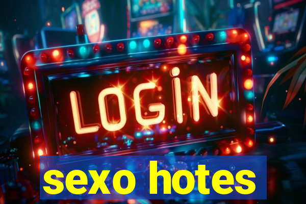 sexo hotes